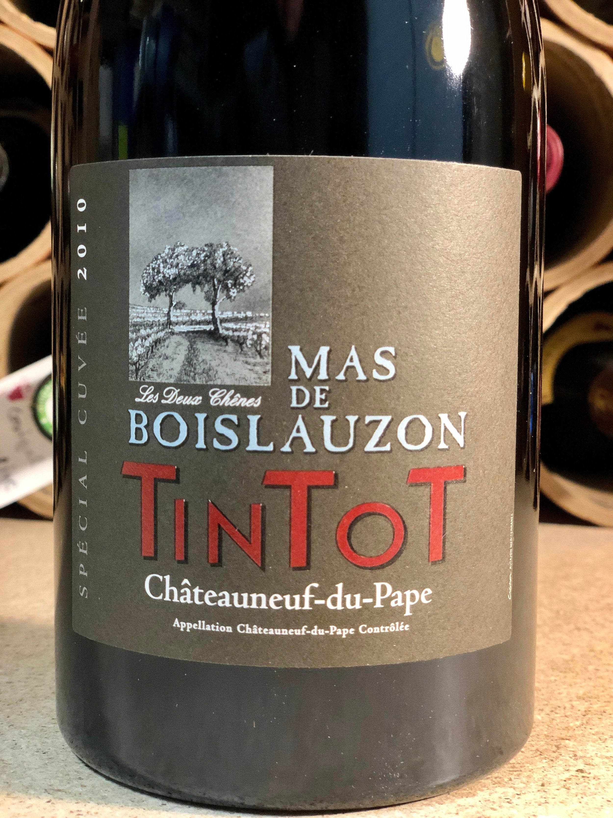 Mas de Boislauzon, Chateauneuf-du-Pape, Tintot Special Cuvee 2010
