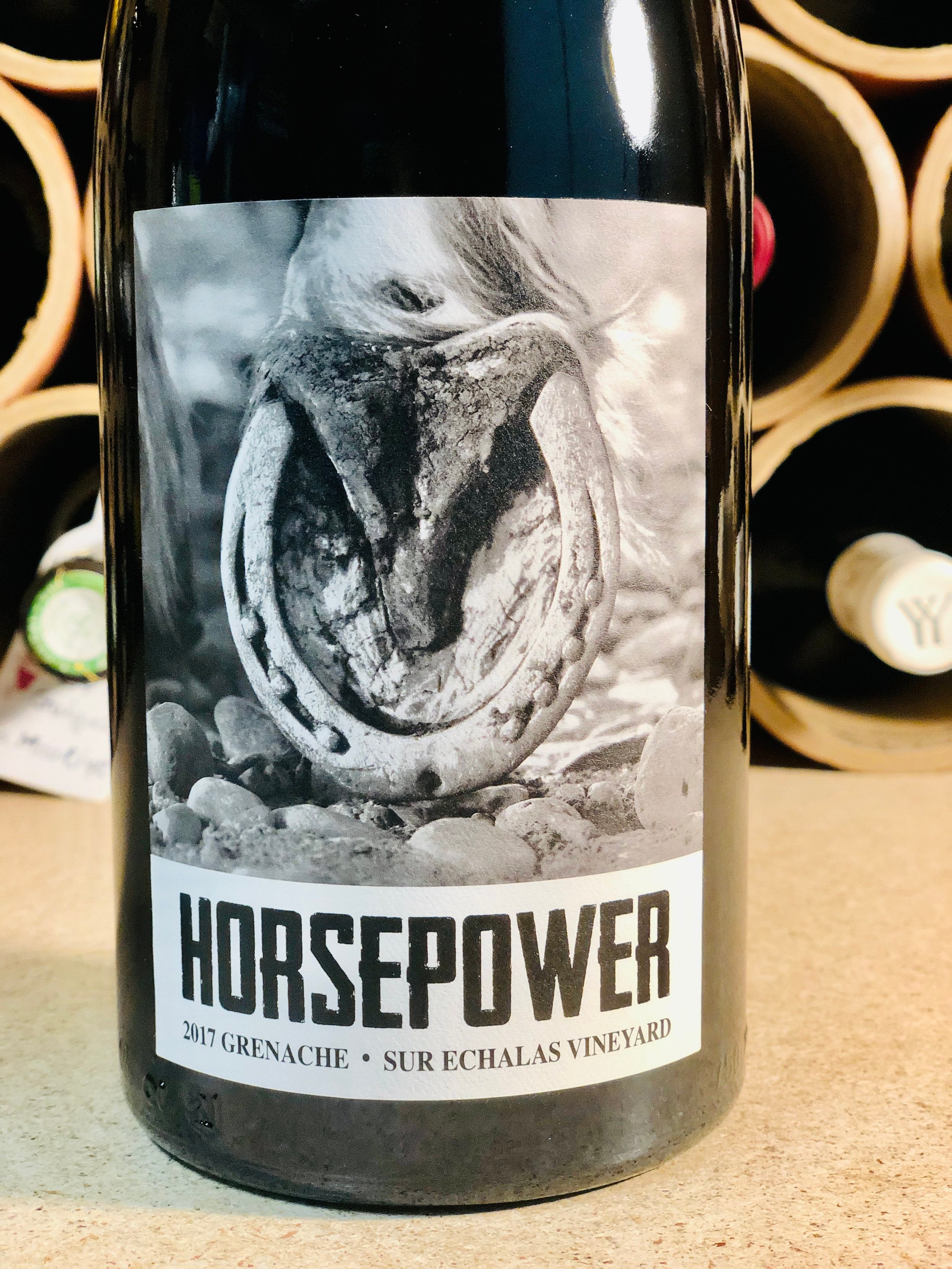 Horsepower Vineyards, Sur Echalas Vineyard, Grenache 2017